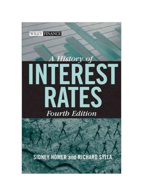 A History Of Interest Rates Hardcover English by Sidney Homer - 05-Aug-2007