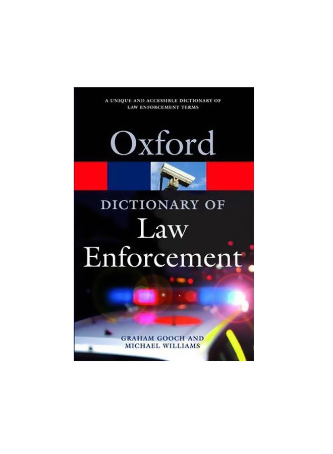 Oxford Dictionary Of Law Enforcement Paperback English by Graham Gooch - 18-Dec-07 