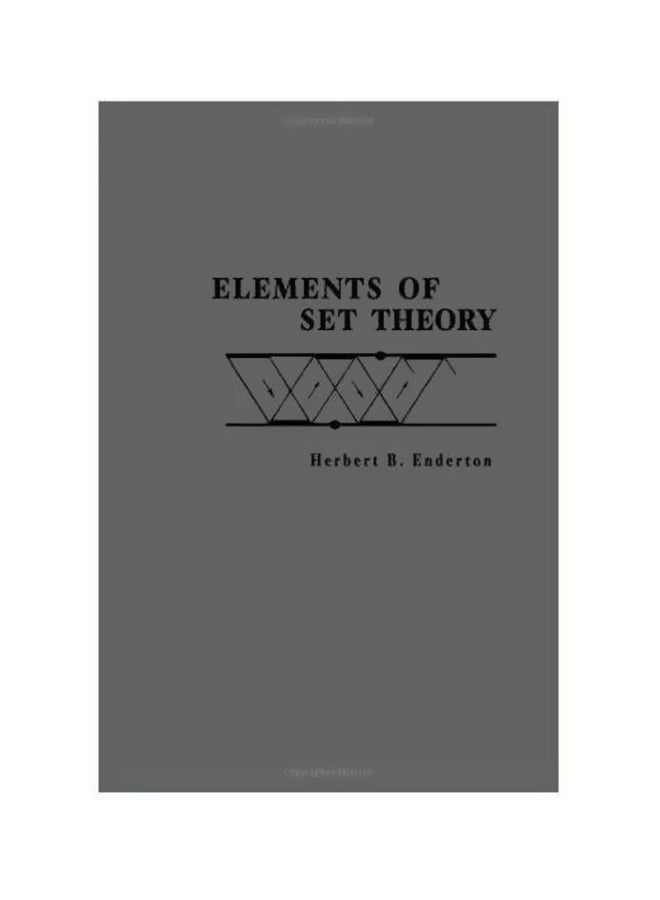 Elements Of Set Theory Hardcover English by Herbert B Enderton - 23 May 1977 