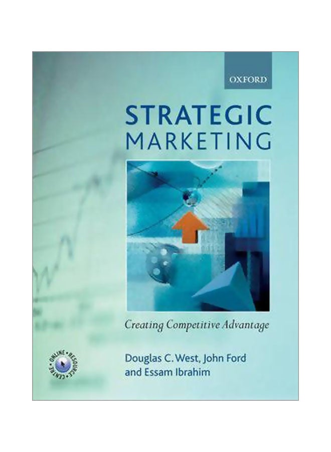 Strategic Marketing : Creating Competitive Advantage Paperback English by Douglas West - 29 Jun 2006 
