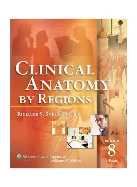 Clinical Anatomy By Regions Paperback English by Richard S. Snell - 01 Mar 2007