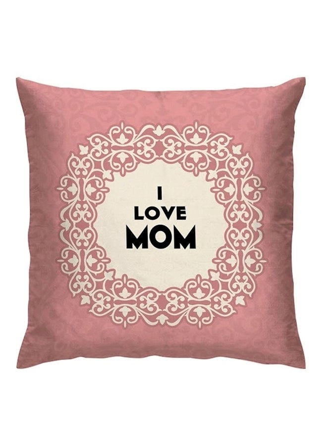 وسادة بتصميم مزين بعبارة "I Love You Mom" بوليستر وردي / بيج 40x40سم - Image 1