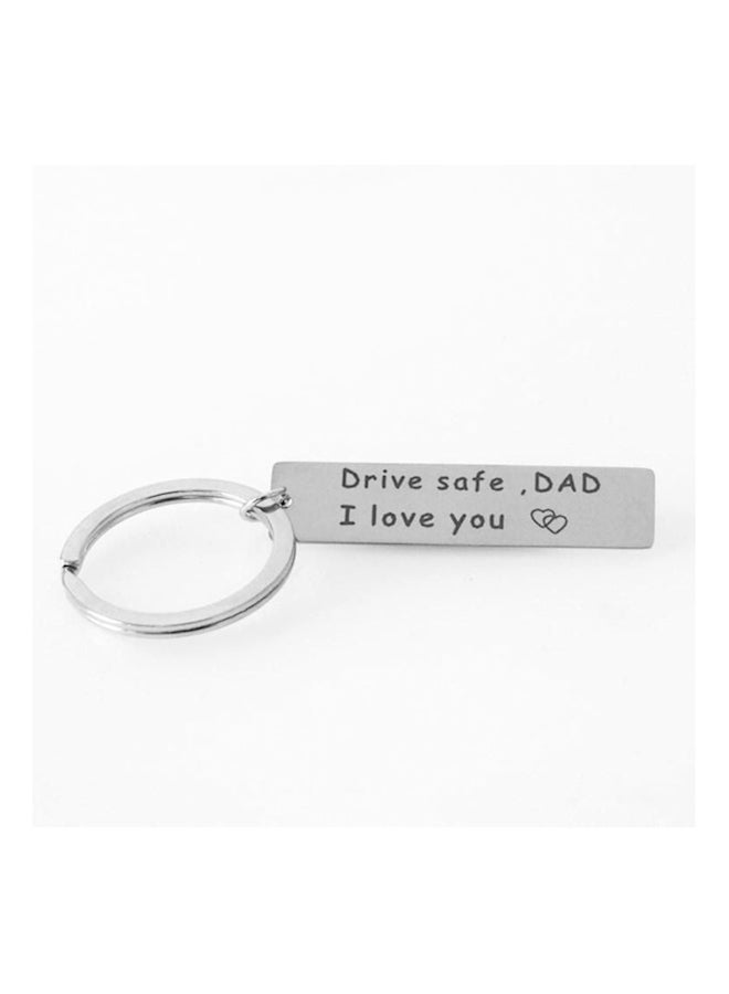 Drive Safe Steel Keychain