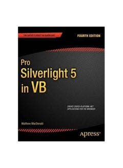 Pro Silverlight 5 In VB Paperback English by Matthew MacDonald - 27-Jan-12 - v1560680968/N26835966A_1