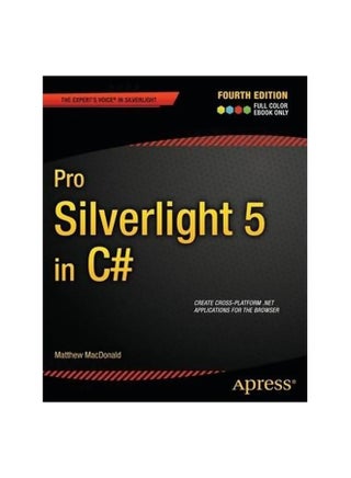 Pro Silverlight 5 In C# Paperback English by Matthew MacDonald - 27-Jan-12 - v1560680969/N26835962A_1