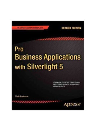 Pro Business Applications With Silverlight 5 Paperback English by Chris Anderson - 10-Feb-12 - v1560680977/N26835965A_1