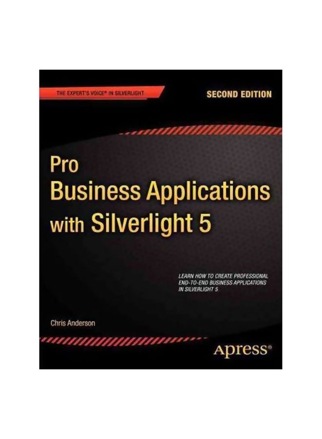 Pro Business Applications With Silverlight 5 Paperback English by Chris Anderson - 10-Feb-12 