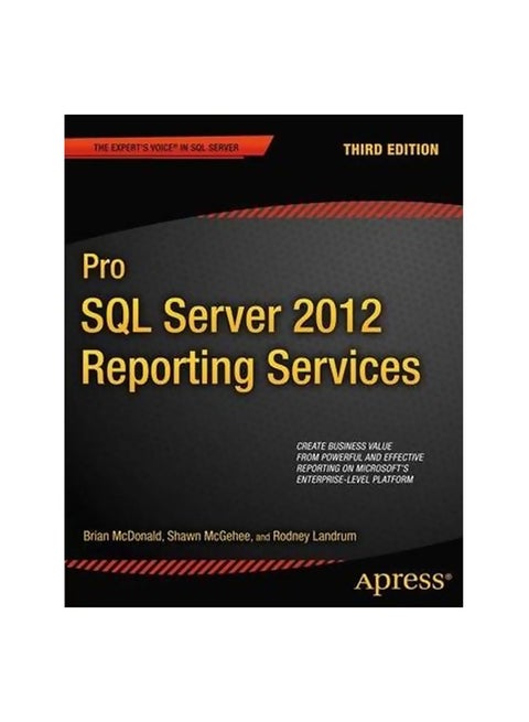 Pro SQL Server 2012 Reporting Services Paperback English by Brian McDonald - 6-Aug-12