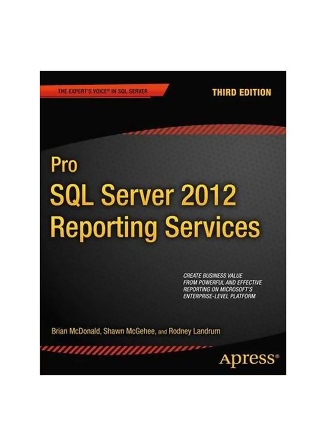 Pro SQL Server 2012 Reporting Services Paperback English by Brian McDonald - 6-Aug-12 
