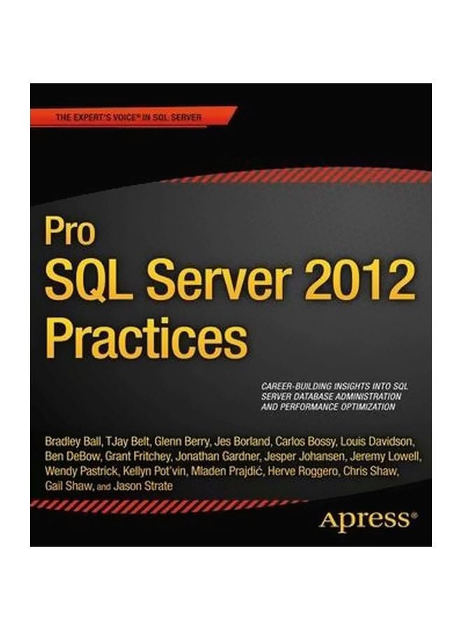 Pro SQL Server 2012 Practices Paperback English by C. Shaw - 31-Oct-12 