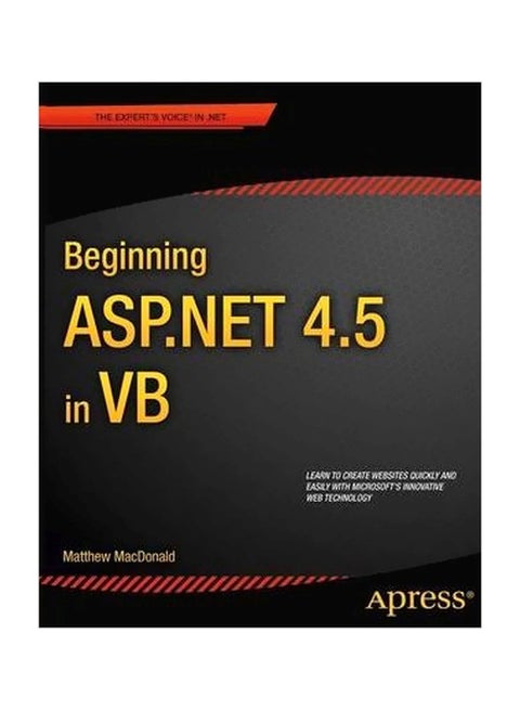 Beginning ASP.NET 4.5 In VB Paperback English by Matthew MacDonald - 26-Sep-12