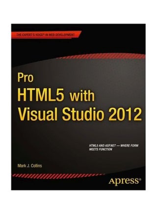 Pro HTML5 With Visual Studio 2012 Paperback English by Mark Collins - 28-Sep-12 - v1560680994/N26836023A_1