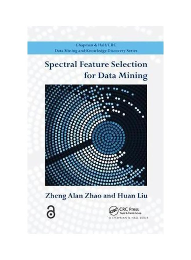 Spectral Feature Selection For Data Mining Hardcover English by Zheng Alan Zhao - 7-Feb-12 
