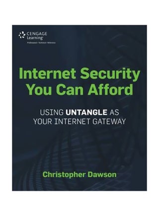 Internet Security You Can Afford : Using Untangle As Your Internet Gateway Paperback English by Christopher Dawson - 1-Oct-14 - v1560681028/N26836077A_1