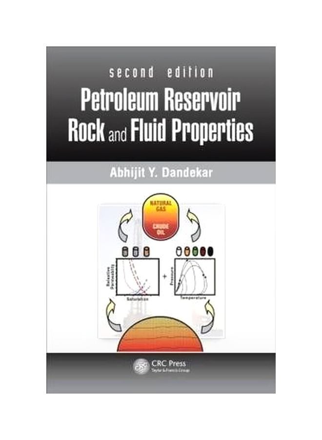 Petroleum Reservoir Rock And Fluid Properties Hardcover English by Abhijit Y.Dandekar - 20-Mar-13 