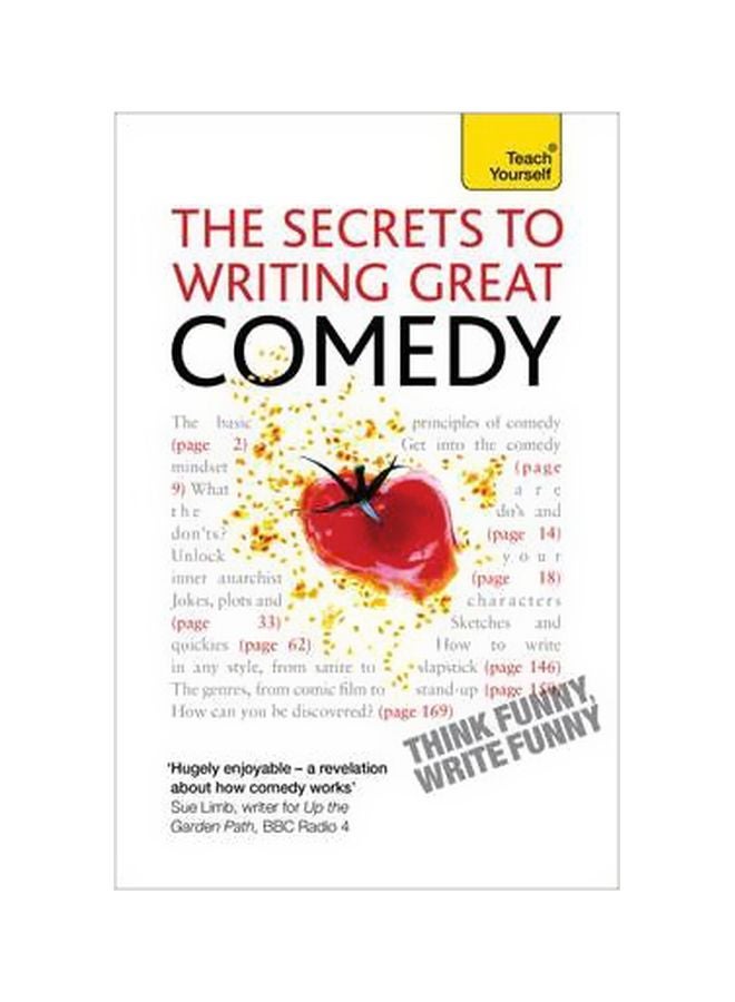 The Secrets To Writing Great Comedy Paperback English by Lesley Bown - 29-Apr-11 