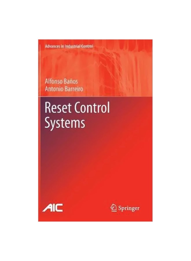 Reset Control Systems Hardcover English by Alfonso Banos - 15-Oct-11 