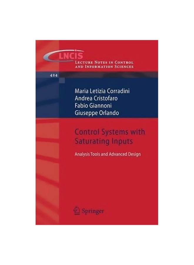 Control Systems With Saturating Inputs Paperback English by Maria Letizia Corradini - 1-Feb-12