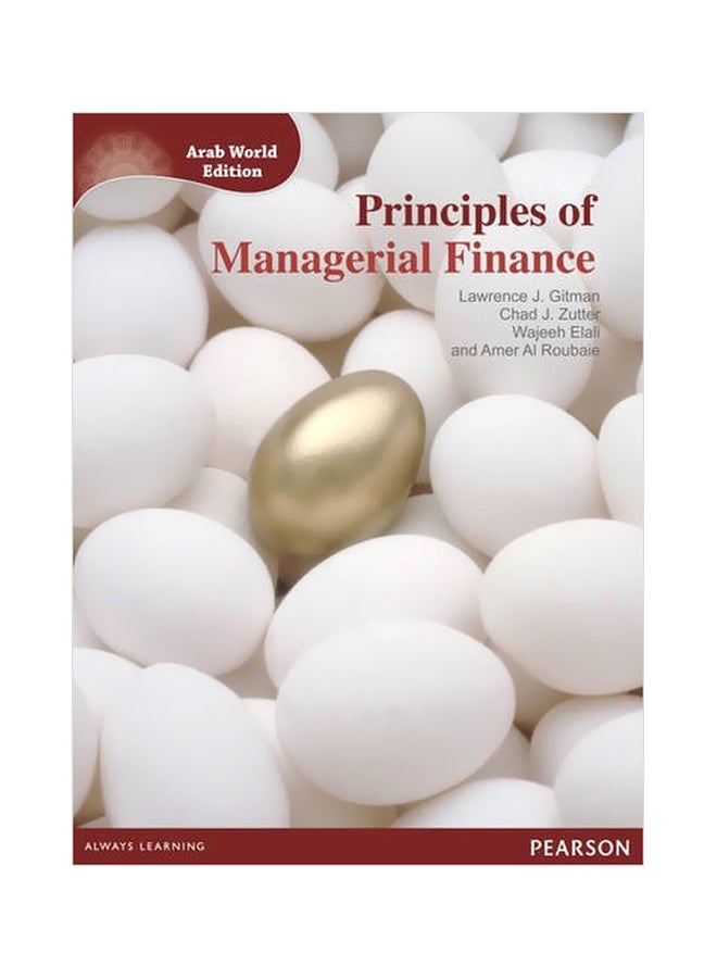Principles Of Managerial Finance Hardcover English by Lawrence J. Gitman - 20-Jun-13