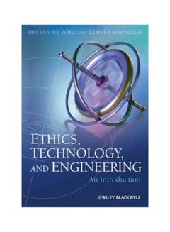 Ethics, Technology, And Engineering: An Introduction Paperback English by Ibo van de Poel - 10-May-11