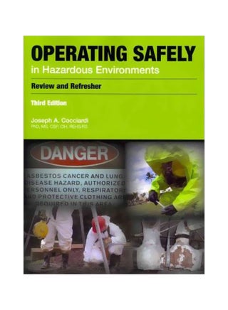 Operating Safely In Hazardous Envionments Paperback English by Joseph A. Cocciardi - 10-Jan-12 - v1560681111/N26836664A_1