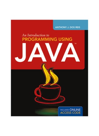 An Introduction To Programming Using Java Paperback English by Anthony J. DOS Reis - 30-Jun-11 - v1560681142/N26836683A_1