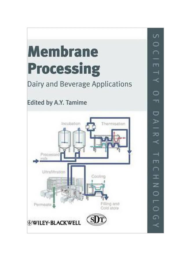 Membrane Processing : Dairy And Beverage Applications Hardcover English by Adnan Y. Tamime - 18-Feb-13 
