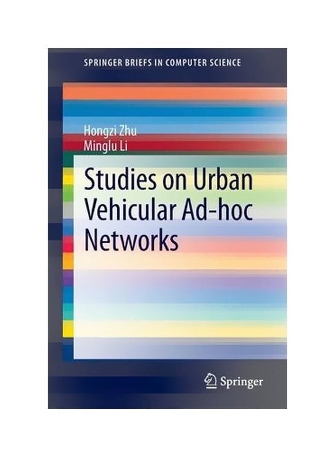 null - Studies On Urban Vehicular Ad-Hoc Networks Paperback English by Hongzi Zhu - 1-Sep-13 - Image 1