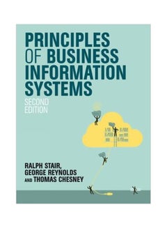 Principles Of Business Information Systems Paperback English by Thomas Chesney - 31-Jul-15 