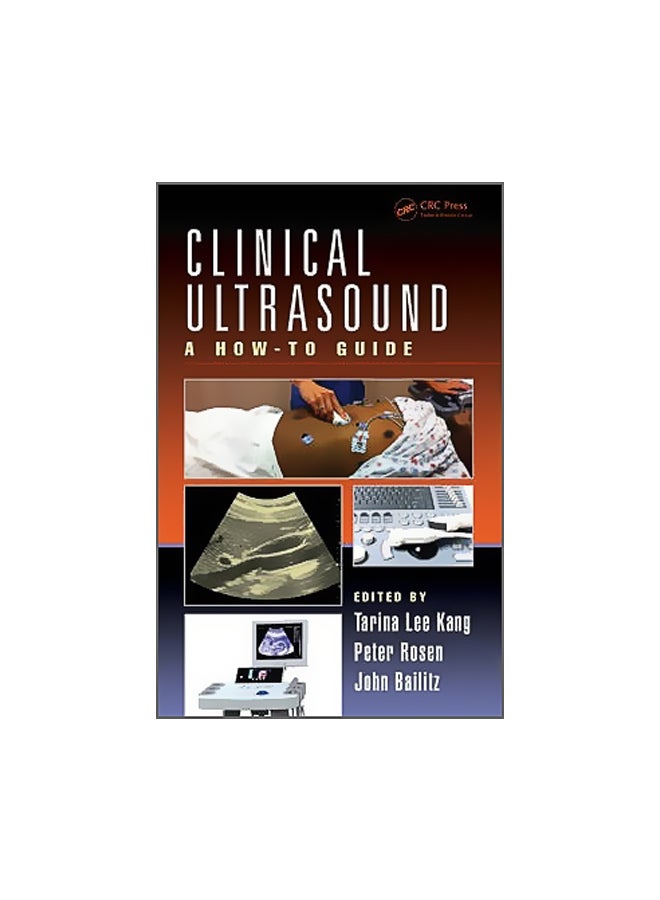 Clinical Ultrasound: A How-to Guide Paperback English by Tarina Lee Kang 