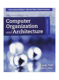 The Essentials Of Computer Organization And Architecture Paperback English by L. Null - 3/1/2011 