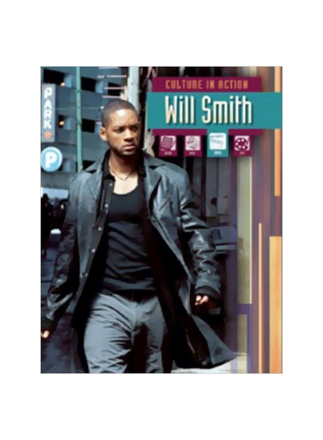 Will Smith: Culture In Action Hardcover English by Liz Miles - 15-Oct-09