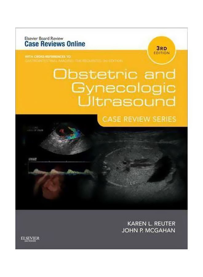 Obstetric And Gynecologic Ultrasound: Case Review Series Paperback English by Karen L.Reuter - 1-May-13 