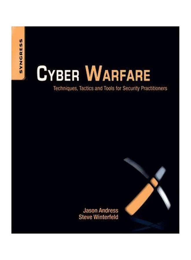 Cyber Warfare Paperback English by Jason Andress - 40737 