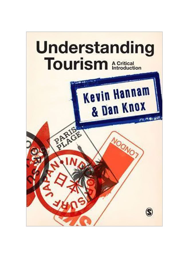 null - Understanding Tourism A Critical Introduction Paperback English by Kevin Hannam - Image 1
