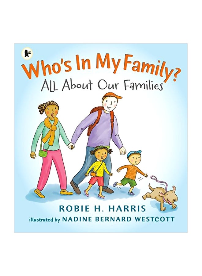 Who's in My Family?: All About Our Families hardcover english - 1-Sep-12 