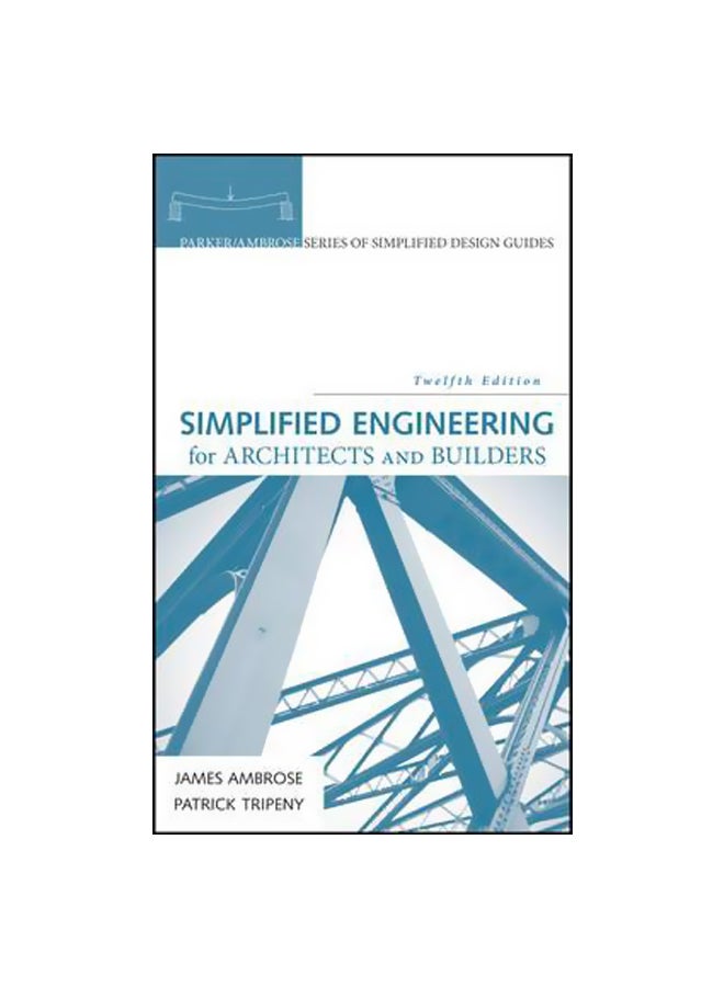 Simplified Engineering For Architects And Builders Hardcover English by James Ambrose - 26-Jan-16