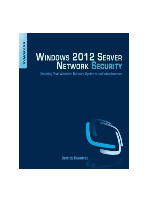 Windows 2012 Server Network Security Paperback English by Derrick Rountree - 41416