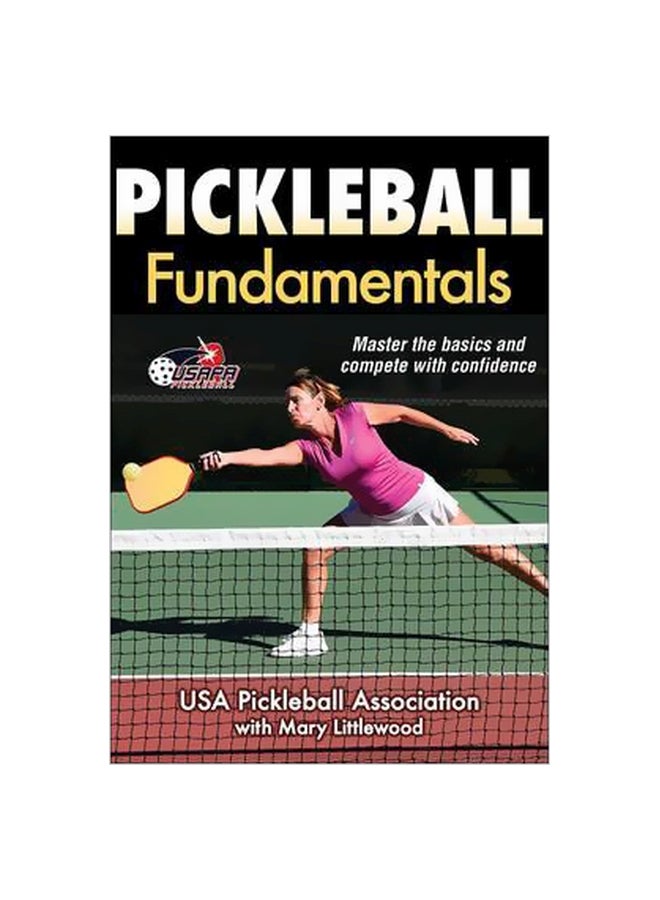 Pickleball Fundamentals Paperback English by Mary Littlewood 
