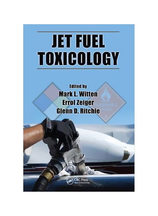 Jet Fuel Toxicology Hardcover English by Mark L. Witten 