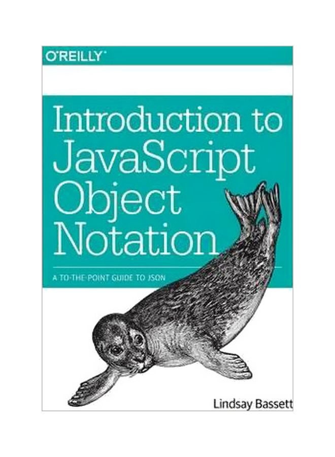 Introduction To JavaScript Object Notation Paperback English by Lindsay Bassett 