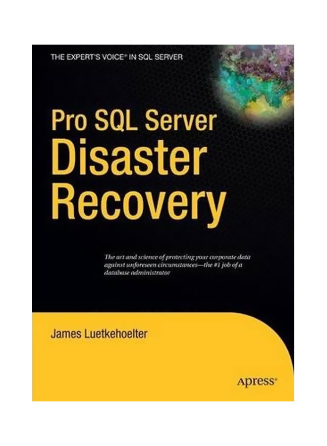 Pro SQL Server Disaster Recovery Hardcover English by James Luetkehoelter - 39535 