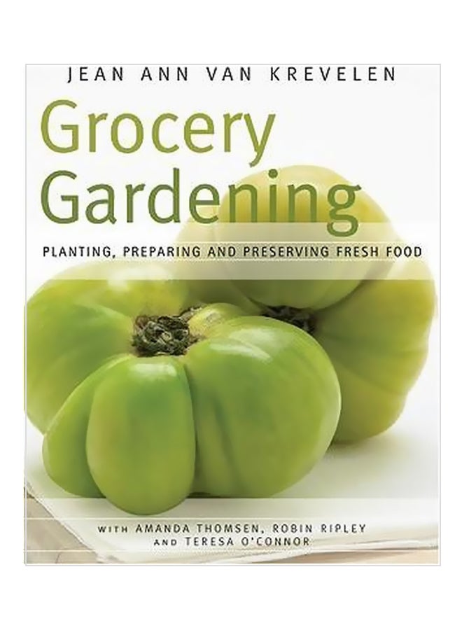 Grocery Gardening Paperback English by Jean Ann Van Krevelen - 40210