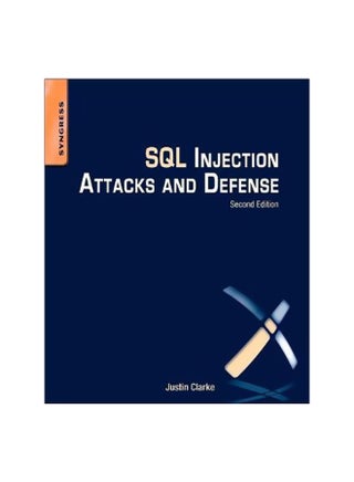 SQL in jection Attacks And Defense Paperback English by Justin Clarke-Salt - 41117 - v1560681437/N26840144A_1