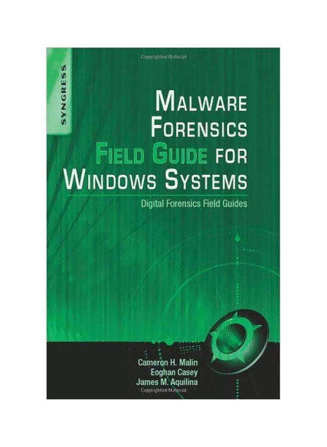 Malware Forensics Field Guide For Windows Systems Paperback English by Cameron H. Malin - 41121 