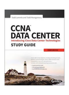 CCNA Data Center: Introducing Cisco Data Center Technologies Study Guide : Exam 640-916 Paperback English by Todd Lammle - 04-Apr-16