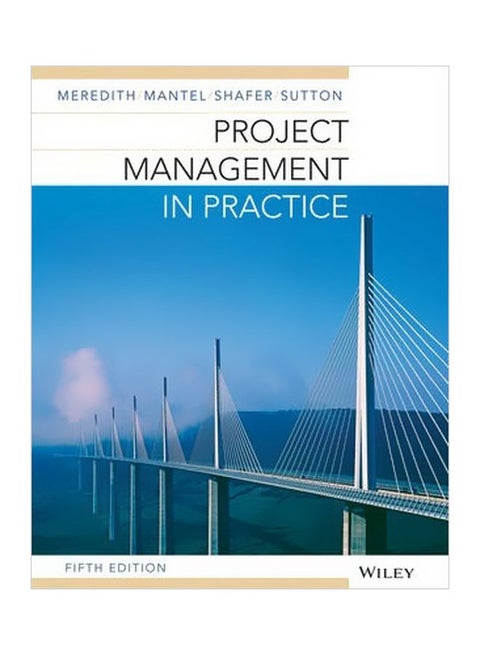 Project Management In Practice Paperback English by Jack R. Meredith - 23-Sep-13
