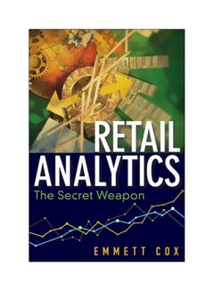 Retail Analytics : The Secret Weapon Hardcover English by Emmett Cox - 18-Oct-11 