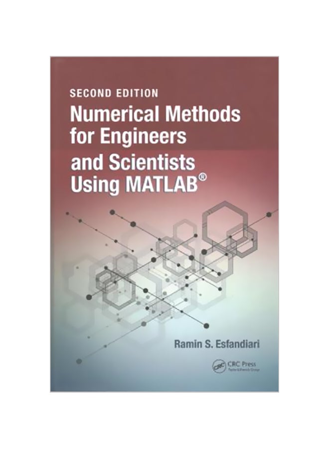 null - Numerical Methods For Engineers And Scientists Using MATLAB Hardcover English by Ramin S. Esfandiari - 42859 - Image 1