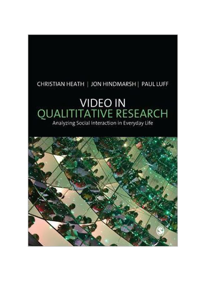 Video in Qualitative Research Paperback English by Christian Heath 